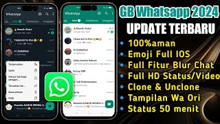 Gb Whatsapp Terbaru 2024 Apk Dowload  Wa Gb Update Terbaru 2024  Wa Gb Anti Kadaluarsa [upl. by Araz]