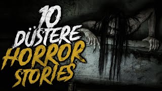 10 düstere HorrorStories  Creepypasta german Deutsch Horror Geschichte Hörbuch [upl. by Anauqed]