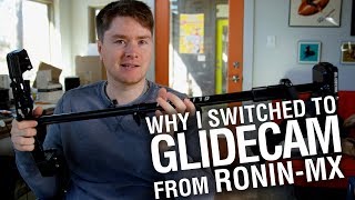 Why I switched to Glidecam from Ronin  Gimbal comparison [upl. by Cohlette852]