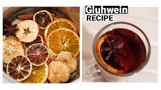 Gluhweinmulled wine Recipe  How to make Gluhwein at home [upl. by Yzzik]