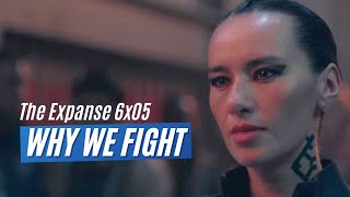 THE EXPANSE 6  WHY WE FIGHT Episódio 605 [upl. by Teodorico]