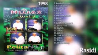 HIJJAZ  PELITA HIDUP 1998  FULL ALBUM [upl. by Enneibaf]