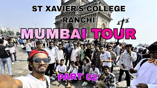 ST XAVIERS COLLEGE RANCHI  MUMBAI TOUR  COLLEGE TOUR [upl. by Zeralda]