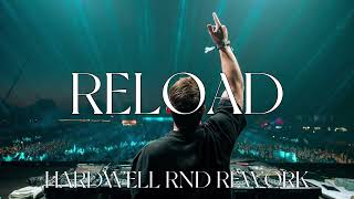 Sebastian Ingrosso amp Tommy Trash  RELOAD HARDWELL REMIX [upl. by Sirovat69]