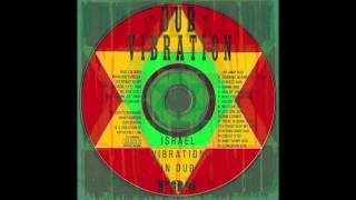 Israel Vibration  Dub Corner [upl. by Far]