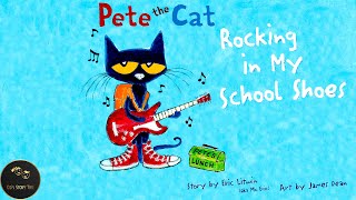 Pete the CatRocking in My School Shoes [upl. by Catha]