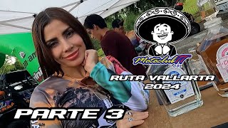 Ruta Vallarta 2024 Motoclub TT Parte 3 [upl. by Armat]