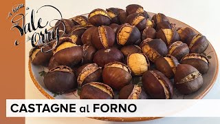 Castagne al Forno [upl. by Merla]