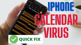 iPhone Calendar Virus  GET RID of it with a QUICK FIX  iOS 12 13 14 [upl. by Esimorp]