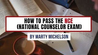 How to study and pass the NCE National Counselor Examination test prep [upl. by Roderica]