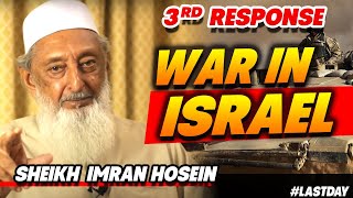 Sheikh Imran Hosein war in ISRAEL  3rd Response the Quran [upl. by Jilleen]