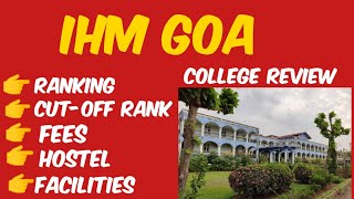 IHM GOA  COMPLETED DETAILS  FULL INFORMATION [upl. by Licna]