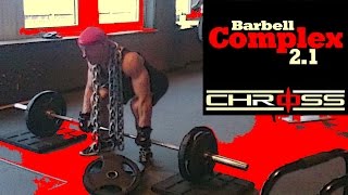 Barbell Complex 21  Deadlift  Single  Arm Snatch  Fitnesschains  Powerlifting [upl. by Most164]