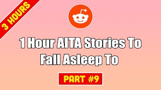 Fall Asleep In 3 Hours With The TOP Family Drama Stories On Reddit  Part 9 [upl. by Lesh]