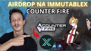 AIRDROP COUNTER FIRE O MELHOR JOGO NFT CRIPTO MOBA E BATTLE ROYALE COM EVENTOS [upl. by Ahsaela]