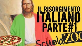 Noccioline 15  IL RISORGIMENTO ITALIANO  Parte 1 ScuolaZoo [upl. by Stephens]