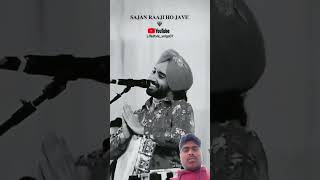 Satinder Sartaj New song  Sajan razi ho jave  subscribe song viralvideo youtube trending [upl. by Birch]