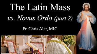 Latin Mass vs Novus Ordo part 2 What You Need to Know  Explaining the Faith [upl. by Trudi]