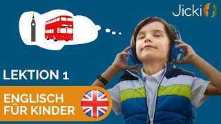 🇬🇧 Englisch lernen für Kinder  mit spannenden Geschichten Lektion 1 [upl. by Annaitsirk304]