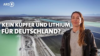 UnsereErde Kampf um Rohstoffe – Am Abgrund  Lithium und Kupfer in Chile  Ganze Folge [upl. by Samid64]