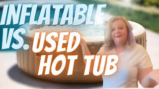 Best Hot Tub to Buy Top Inflatable Hot Tubs VS Used Hot Tubs [upl. by Billie]