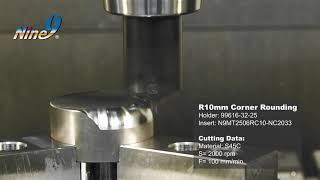 Radius 05 to 10mm Corner Rounding Nine9 cutting tools [upl. by Ethelind]