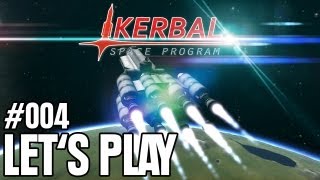 Lets Play  Kerbal Space Program 004  Raketenbau für Anfänger [upl. by Etnom]