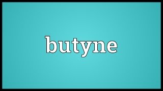 Butyne Meaning [upl. by Wes733]