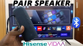 Hisense VIDAA Smart TV How To Connect Bluetooth Speaker To TV Audio Output [upl. by Levenson]