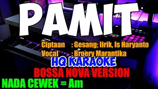 Pamit Broery quotNADA CEWEKquot Bossa Nova Version Karaoke Keyboard Korg Pa1000 [upl. by Shiller]