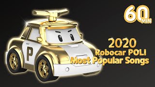 2020 Robocar POLI Most Popular Songs  Robocar POLI Awards  Compilation  Kids SongRobocar POLI TV [upl. by Maloney]