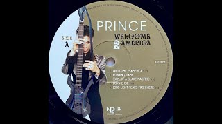 Prince – Welcome 2 America [upl. by Eiggam12]