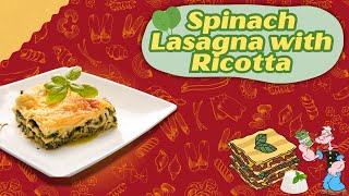 Spinach Lasagna with Ricotta Master the Art of Creamy Cheesy Goodness 🍝🧀 [upl. by Attenra]