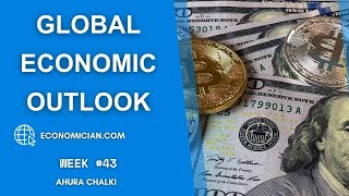 Weekly Global Economic Outlook  Week 43 [upl. by Drusi]