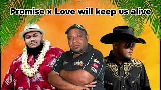 Promise will keep us alive  Daniel Bilip x Maoli ft Josh Tatofi REMIX [upl. by Aamsa481]