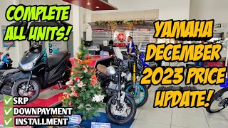 December 2023 Yamaha Motorcycle Updated Price All Units Downpayment Cash Installment Langga Gail [upl. by Nimaynib101]