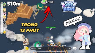 Play Together NgọcThanh2k3 PHÁ KỈ LỤC LEO LÊN TRỜI CAO  SKY HIGH  TRONG 13 PHÚT VÀ CÁI KẾT [upl. by Yanahc]