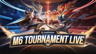 M6 Tournament LIVE 🔥  Epic Battles amp Clutch Plays Mobile Legends Esports 🎮 [upl. by Aneras]