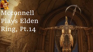 Mcconnell Plays Elden Ring Pt14 [upl. by Gagnon365]