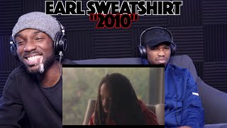 Earl Sweatshirt  2010 FIRST REACTIONREVIEW [upl. by Bennie345]