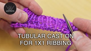 Tubular Cast On for 1x1 Ribbing [upl. by Wandie]