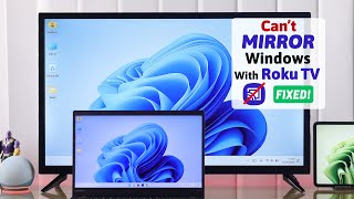 Cant Mirror Windows Screen to Roku TV  How to Fix [upl. by Nurse]