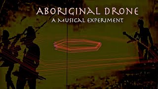 Aboriginal Drone Musical Experiment 1991  Byrne Power [upl. by Helaina534]