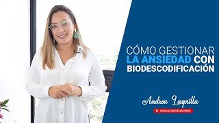 Cómo gestionar la ansiedad con Biodescodificación [upl. by Atkinson972]