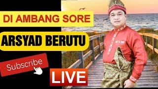 DI AMBANG SORE  ARSYAD BERUTU  COVER arsyadberutuofficial [upl. by Ynnos392]