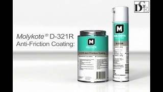 Molykote D 321 R  Anti Friction Coating [upl. by Nilerual]