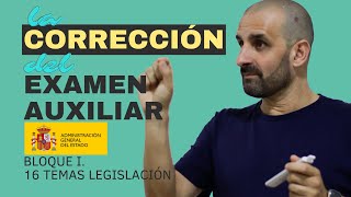 💪🥇 Bloque I Legislación Corrección Examen Auxiliar Administrativo del Estado [upl. by Damalis664]