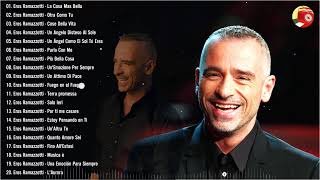 Eros Ramazzotti Best Latin Songs  Eros Ramazzotti grandes exitos mix Eros Ramazzotti Greatest Hits [upl. by Esenaj]