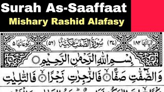 37  Surah As Saffat Full  Sheikh Mishary Rashid AlAfasy With Arabic Text HD [upl. by Oletta]