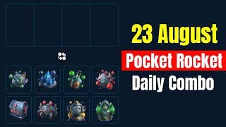 Pocket Rocket Daily Jackpot 23 August  Pocket Rocket Daily Combo 23 August [upl. by Helge435]